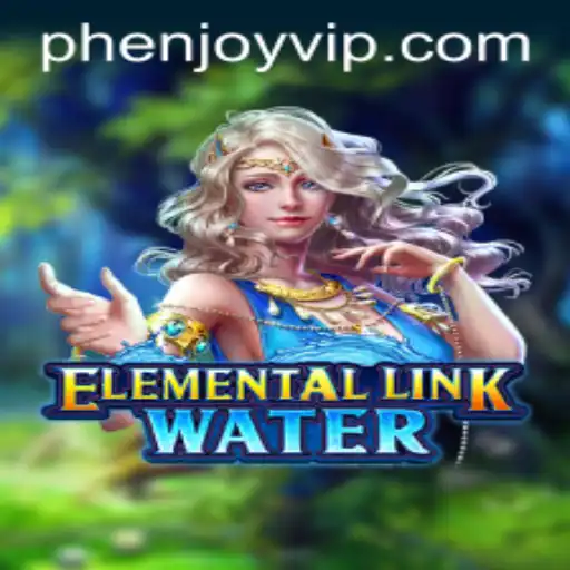 Dive into the World of ElementalLinkWater: A Refreshing Game Experience with Phenjoy