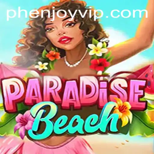 Exploring ParadiseBeach Phenomenon