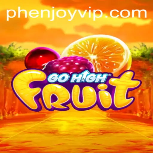 GoHighFruit Adventure