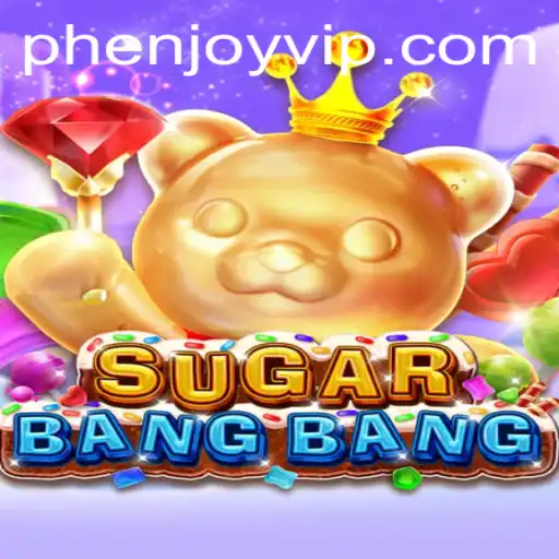 Discover the Exciting World of SUGARBANGBANG: A Phenjoy Adventure